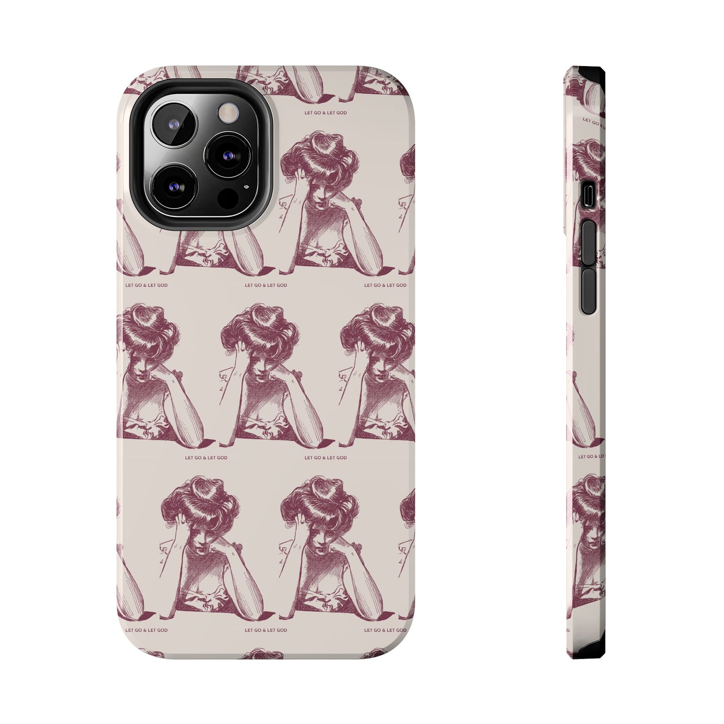 Tough Phone Case - 'Let Go & Let GOD'