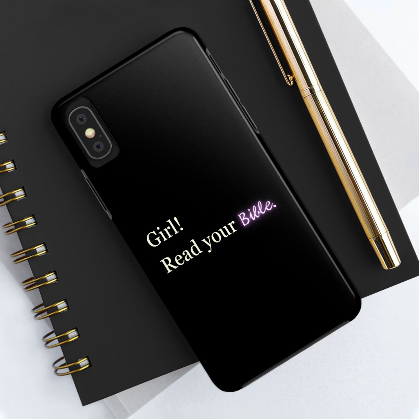 Tough Phone Case - 'Girl! Read your Bible'