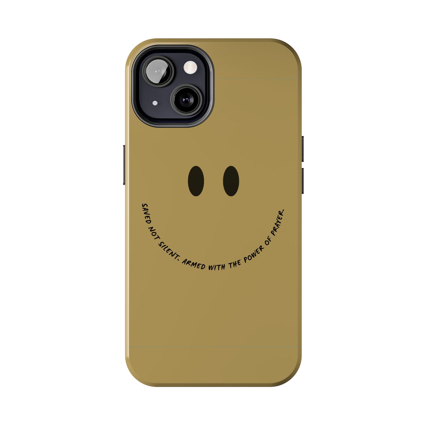 Tough Phone Case - 'Saved Not Silent''