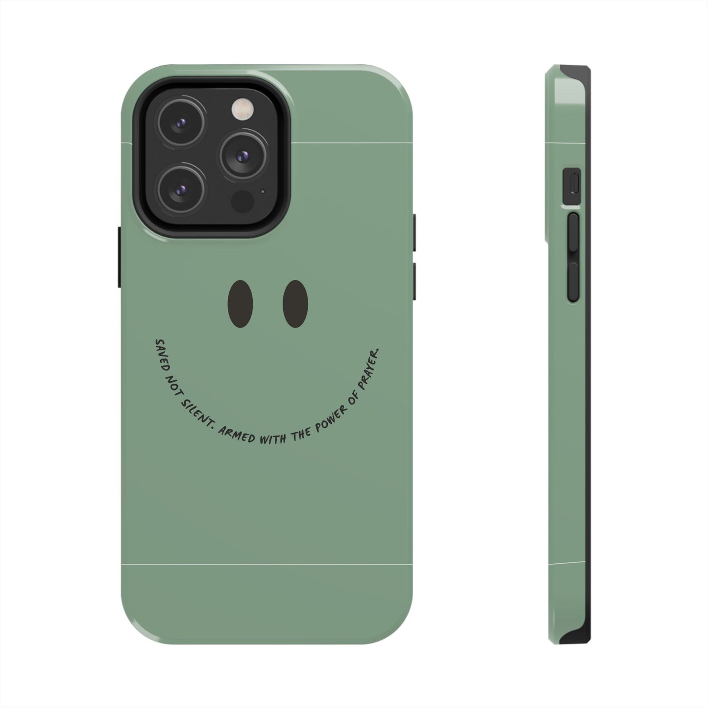 Tough Phone Case - 'Saved Not Silent''