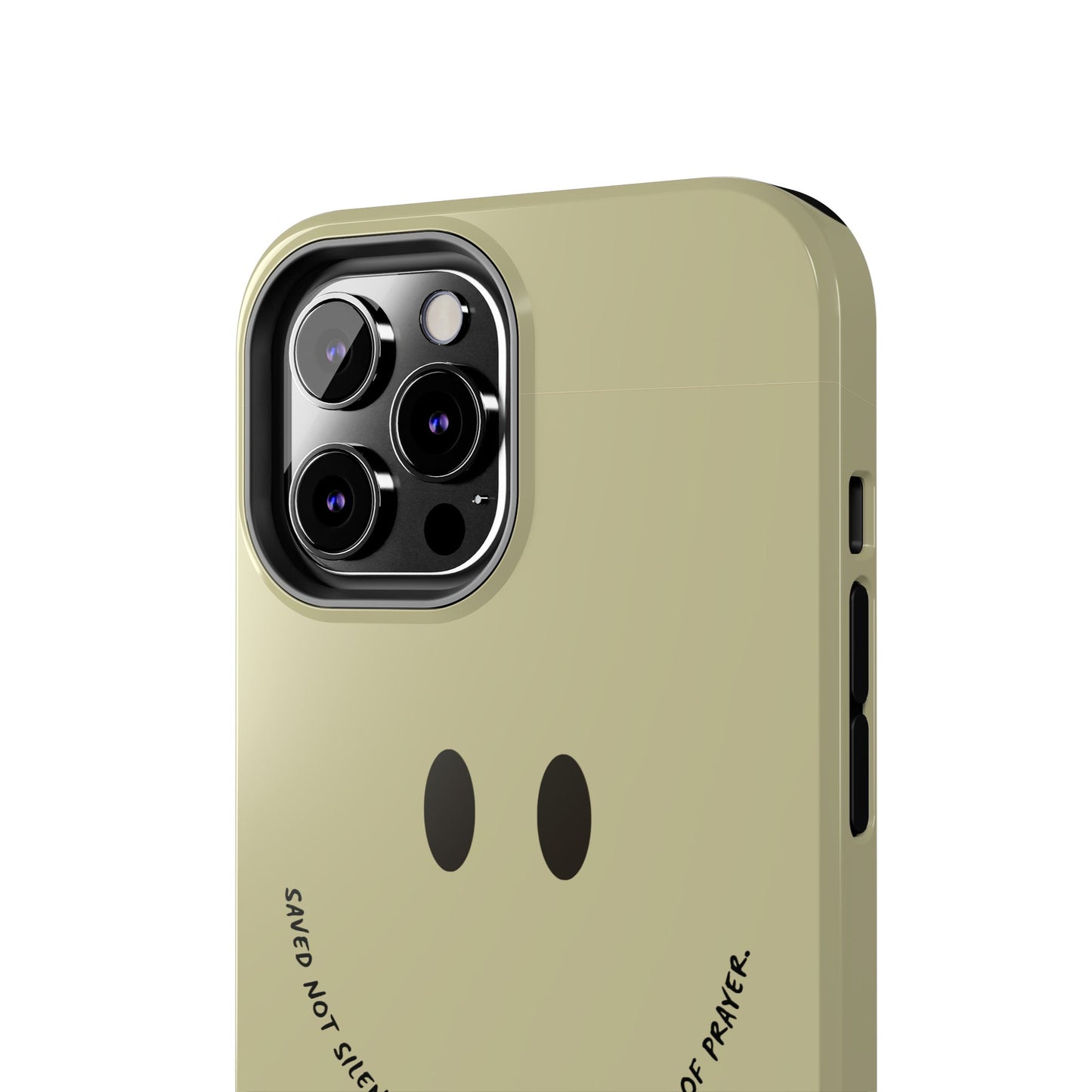 Tough Phone Case - 'Saved Not Silent''