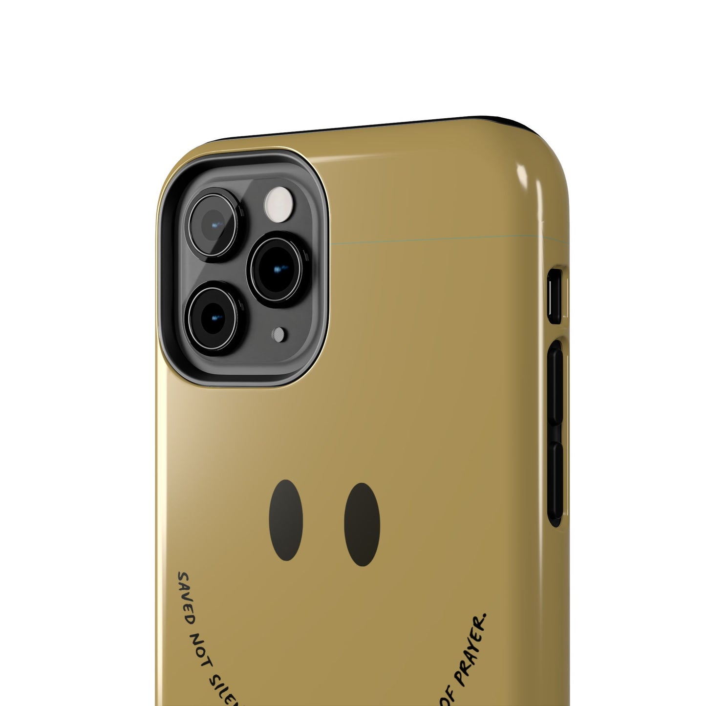 Tough Phone Case - 'Saved Not Silent''