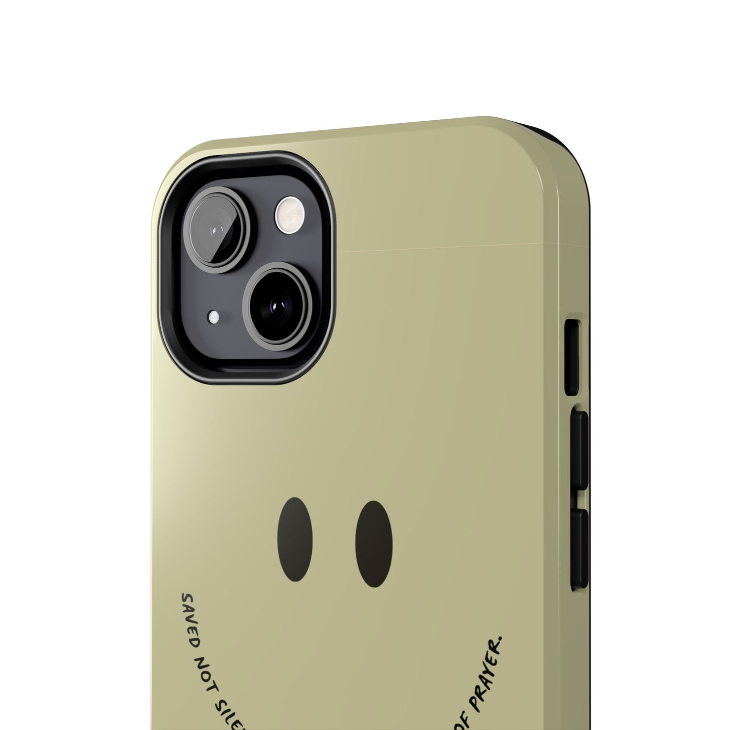 Tough Phone Case - 'Saved Not Silent''